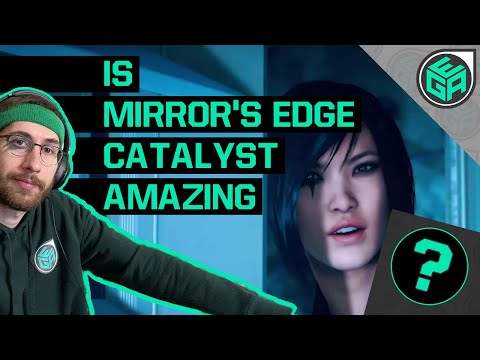 Is Mirror&#039;s Edge Catalyst Amazing?