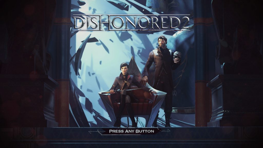 Dishonored 2 Title Screen on the PS4